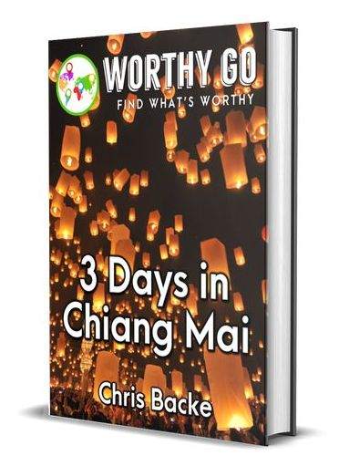 3 Days in Chiang Mai -