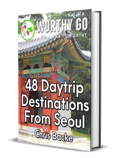 48 Daytrip Destinations From Seoul -