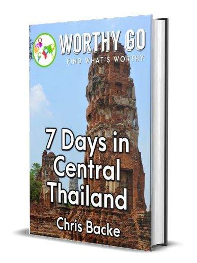 7 Days in Central Thailand -